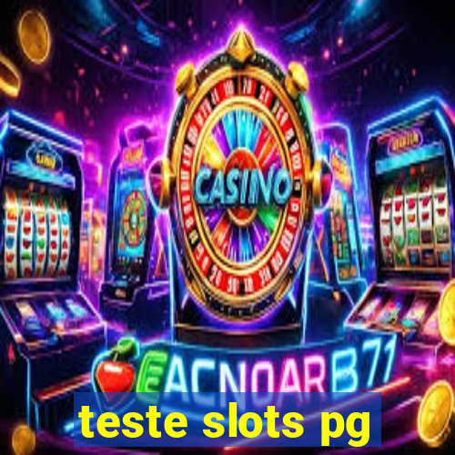 teste slots pg